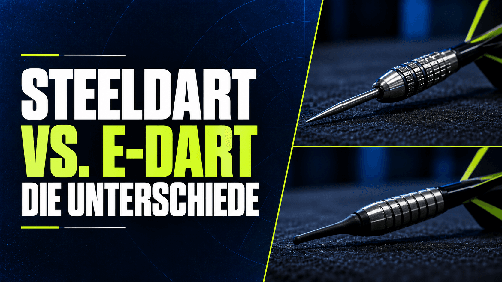 Steeldart vs. E-Dart: Die Unterschiede