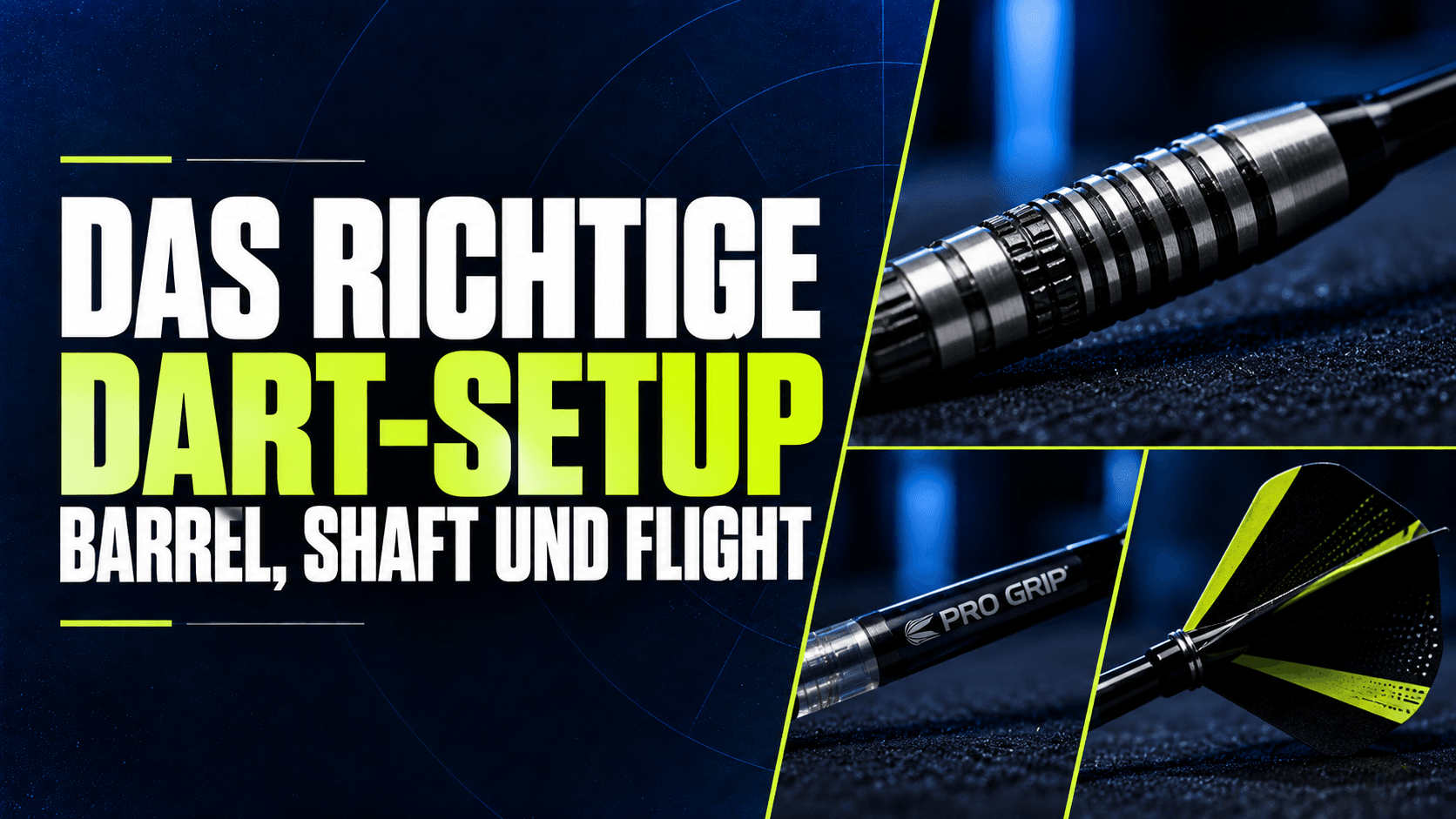 Das richtige Dart-Setup: Barrel, Shaft und Flight