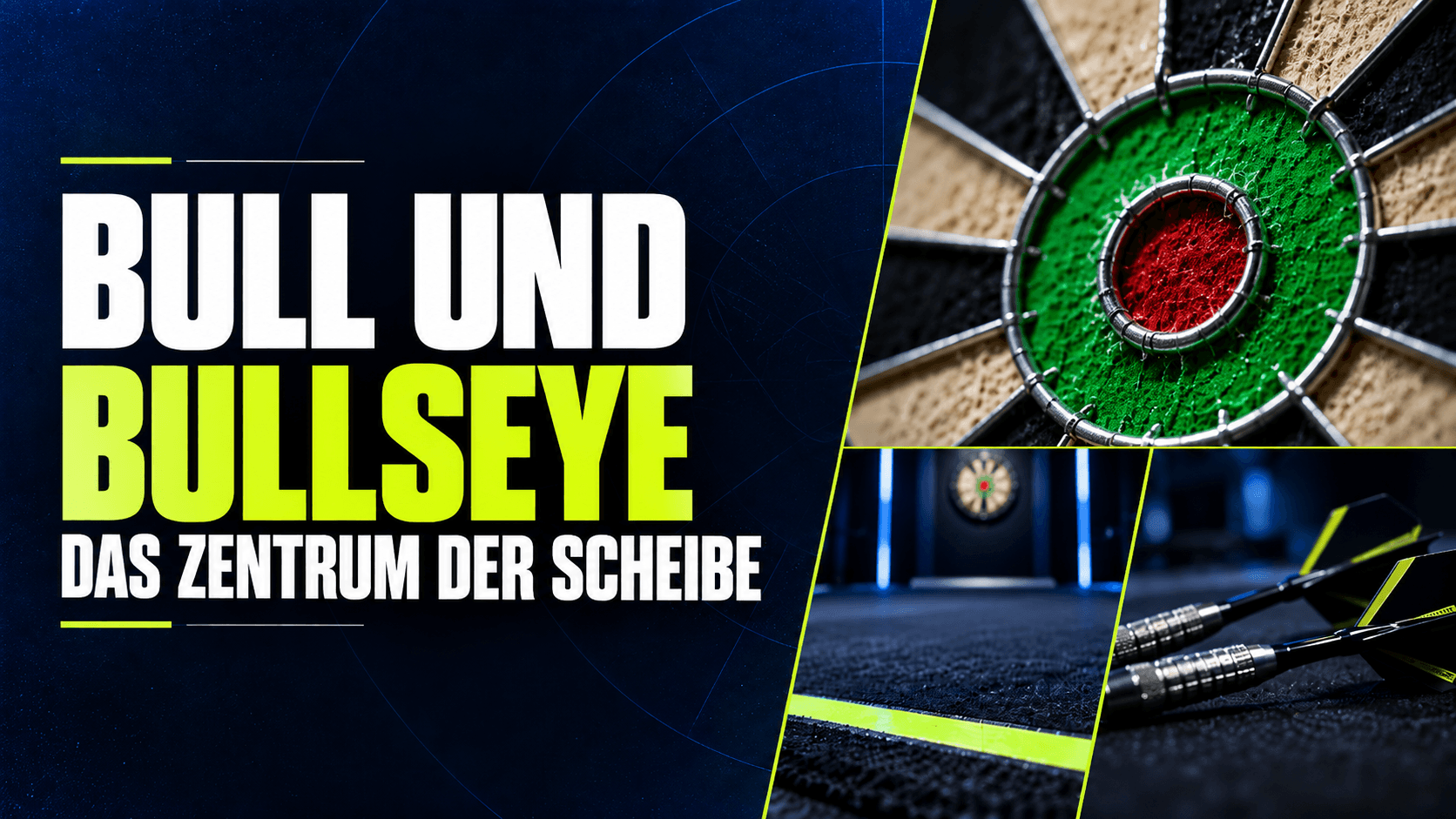 Bull und Bullseye: Das Zentrum der Scheibe