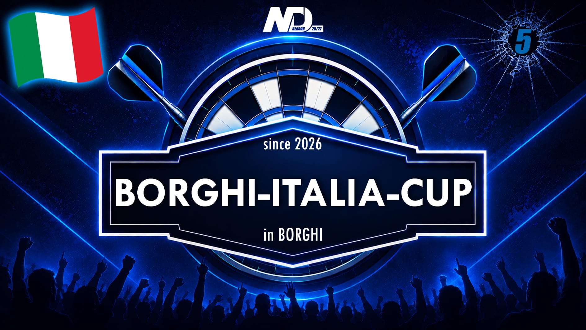 Borghi-Italia-Cup Vol. 1 - Newcomer Darts League – Bild 1