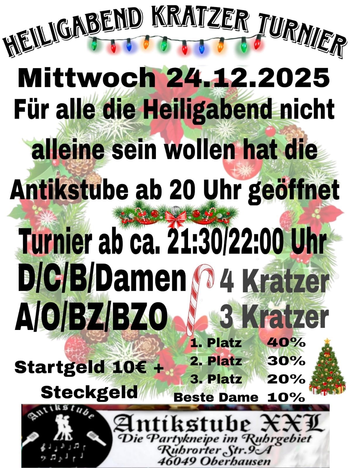 Heiligabend Kratzer Turnier Antikstube XXL